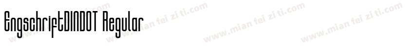 EngschriftDINDOT Regular字体转换